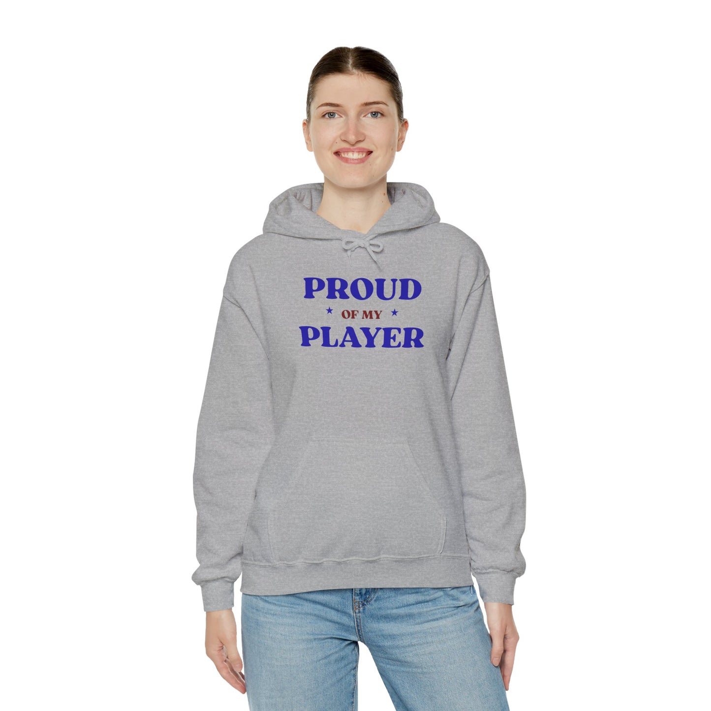 Proud of My Player Hoodie — Supportive Sports Parent Sweatshirt